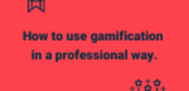 how to use gamification in a professional way